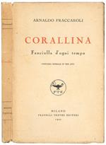 Corallina. Fanciulla d'ogni tempo: fantasia morale in tre atti