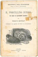 Il porcellino d'India, sue razze ed allevamento razionale