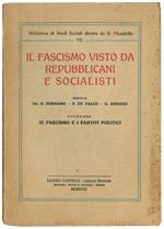 Il fascismo visto da repubblicani e socialisti