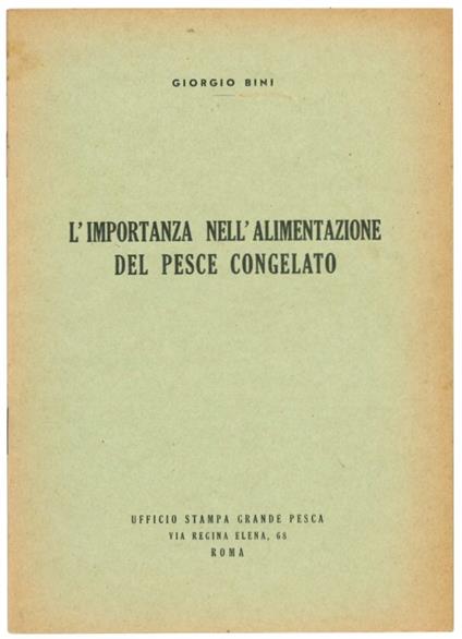 L' importanza nell'alimentazione del pesce congelato - Giorgio Bini - copertina