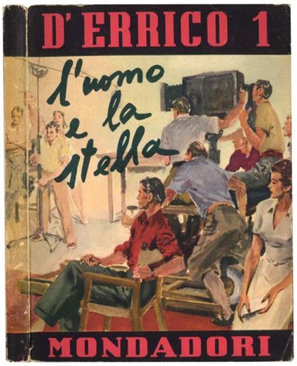 L' uomo e la stella: romanzo - Ezio D'Errico - copertina