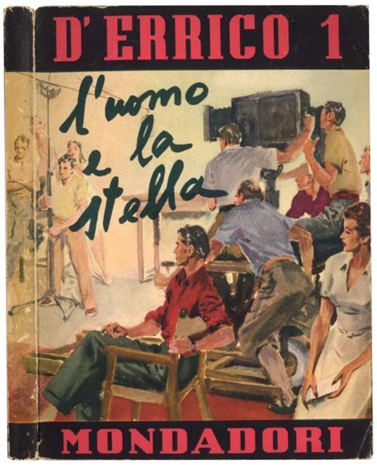 L' uomo e la stella: romanzo - Ezio D'Errico - copertina