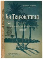 La Tripolitania nei rapporti coll'economia e colla difesa marittima d'Italia