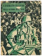 L' esercito italiano nella guerra dell'asse
