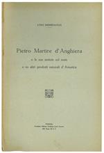 Pietro Martire d'Anghiera e le sue notizie sul mais e su altri prodotti naturali d'America