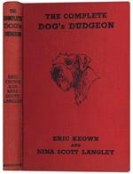 The complete dog's dudgeon or hard words on the human