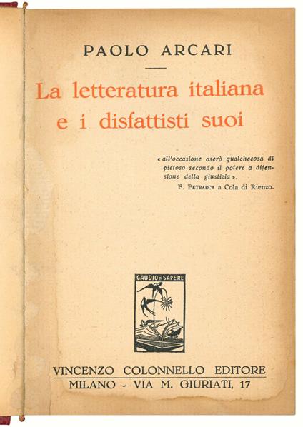 La letteratura italiana e i disfattisti suoi - Paolo Arcari - copertina