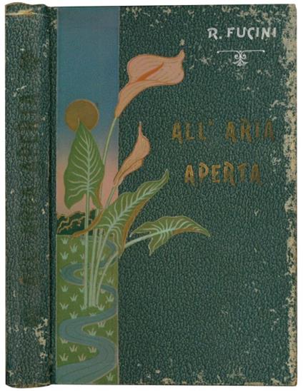 All'aria aperta: scene e macchiette della campagna toscana - Renato Fucini - copertina