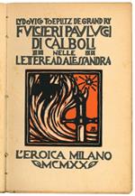 Fulcieri Paulucci di Càlboli nelle lettere ad Alessandra