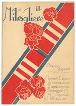 Il Mitragliere. Numero unico in occasione del 2° anniversario della fondazione della Scuola Mitraglieri
