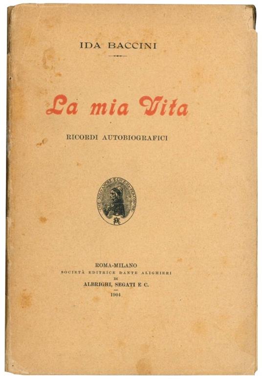 La mia vita: ricordi autobiografici - Ida Baccini - copertina