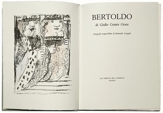 Bertoldo. Litografie acquarellate di Emanuele Luzzati - Giulio Cesare Croce - copertina