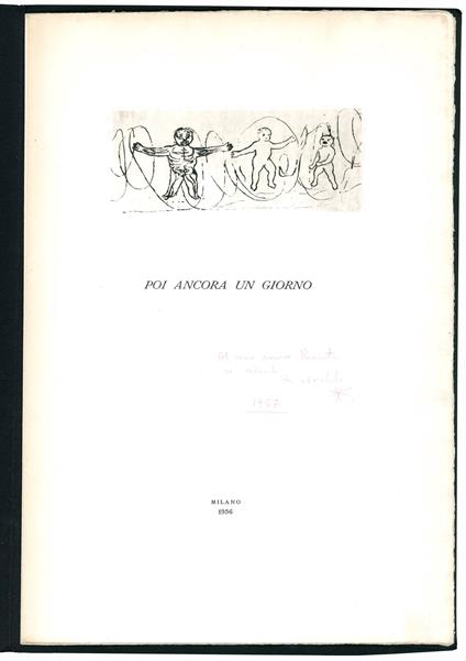 Poi ancora un giorno. Con tre acqueforti originali di Enrico Baj - Osvaldo Patani - copertina