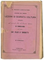 Il vecchio agricoltore maestro del popolo: lezioni di svariata coltura offerte agli onorevoli soci del comizio agrario di Conegliano dall'abate Felice Benedetti