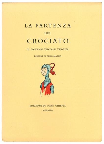 La partenza del crociato - Giovanni Visconti Venosta - copertina