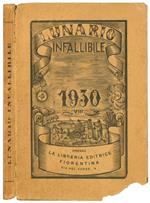 Lunario infallibile, compilato da una Compagnia di giovani lieti e morigerati per l'anno 1930