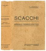 Scacchi. Manuale teorico pratico