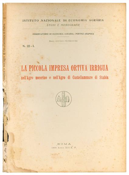 La piccola impresa ortiva irrigua nell'Agro nocerino e nell'Agro di Castellammare di Stabia. Osservatorio di economia agraria: Portici (Napoli). N.. 22-I - copertina
