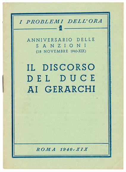 Il discorso del Duce ai gerarchi. Anniversario delle Sanzioni (18 novembre 1940 - XIX) - copertina