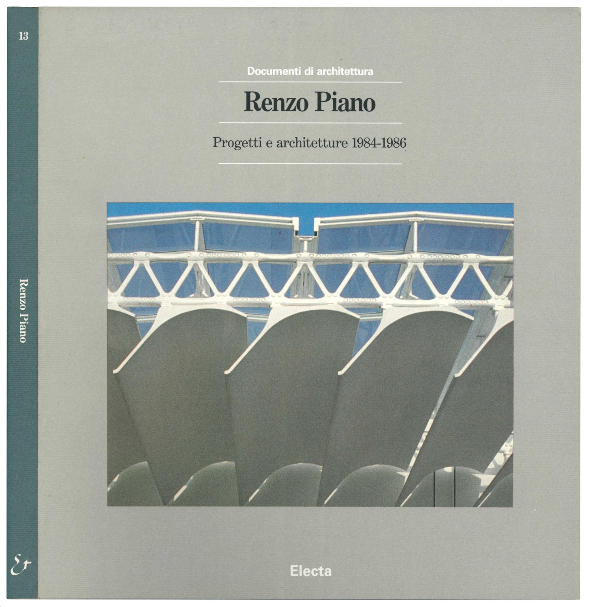 Renzo Piano. Progetti e architetture 1964-1994