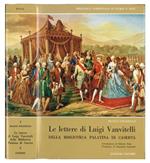 Le lettere di Luigi Vanvitelli della Biblioteca Palatina di Caserta. Introduzione di Roberto Pane prefazione di Guerriera Guerrieri. Serie completa: vol. I, II e III
