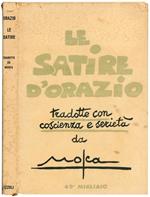 Le satire d'Orazio tradotte con coscienza e serietà da Mosca. Decima edizione