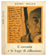 L' oscenità e la legge di riflessione con una iconografia milleriana. A cura di Vanni Scheiwiller e sei opere inedite di Marino Marini
