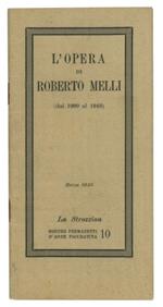 L' opera di Roberto Melli