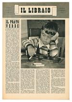 Il libraio. 7 numeri: Anno I, nr. 3, 6 Anno 2, nr. 1, 2, 7, 8, 9