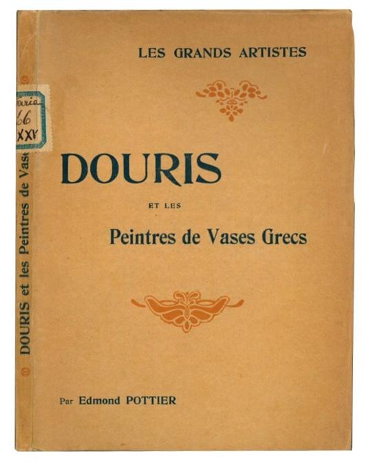 Douris et les peintres de vases grecs: étude critique - Edmond Pottier - copertina