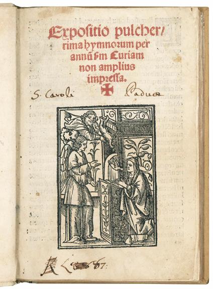 Expositio pulcherrima hymnorum per annum s[ecundu]m Curiam non amplius impressa. Colophon: Impressum Venetiis per Melchiore[m] Sessa[m] anno domini 1515. Die 20. Iunii - copertina