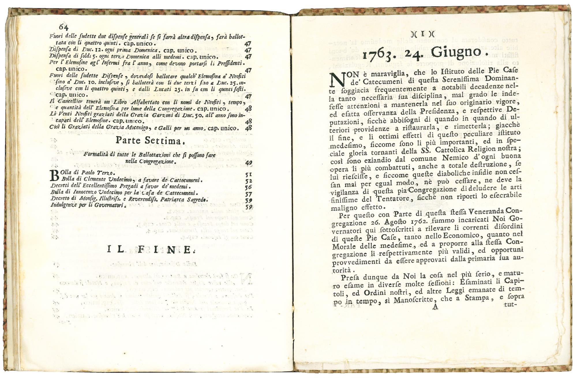 Capitoli, ed ordini per il buon governo delle Pie case de' Cattecumeni di Venezia, a cognizione de' Signori Governatori delle medeme [sic], ristampati, e raccolti dalli notatori della pia Congregazione [...]