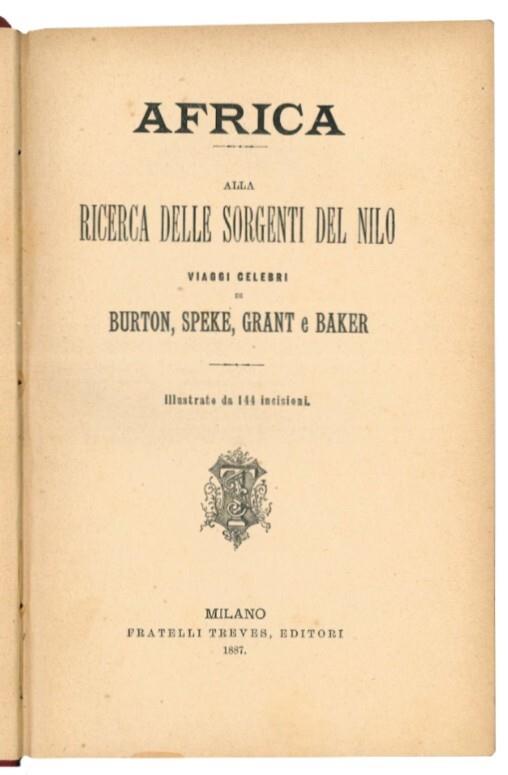 Africa. Alla ricerca delle sorgenti del Nilo: viaggi celebri di Burton, Speke, Grant e Baker - copertina