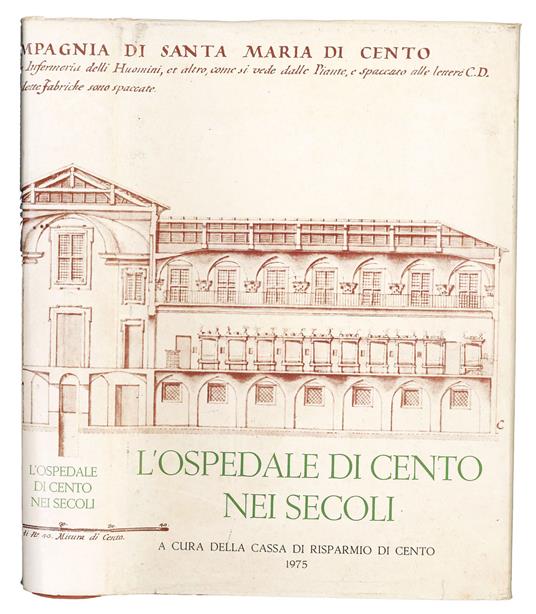 L' Ospedale di Cento nei secoli - copertina