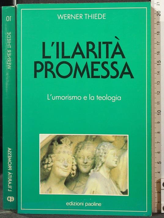 L' ilarità promessa: l'umorismo e la teologia - Werner Thiede - copertina