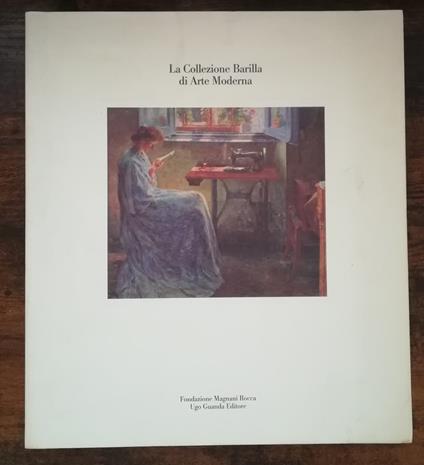 La collezione Barilla di arte moderna: famiglia Barilla - Roberto Tassi - copertina