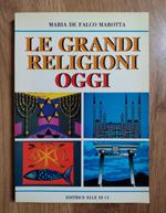 Le grandi religioni oggi