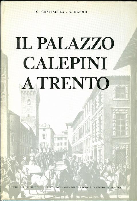 Il palazzo Calepini a Trento
