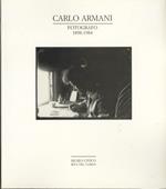 Carlo Armani: fotografo, 1898-1984