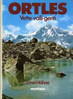 Ortles: vette, valli, genti