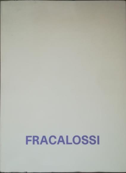Fracalossi - Mariano Fracalossi - copertina