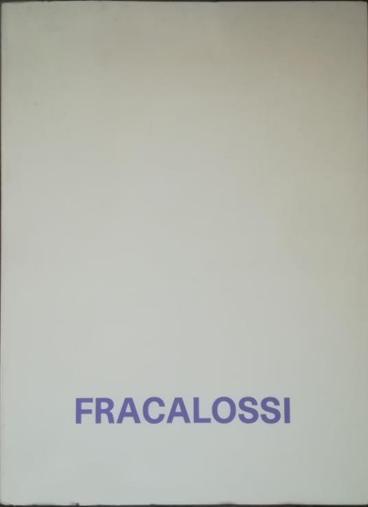 Fracalossi - Mariano Fracalossi - copertina