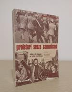Proletari senza comunismo: lotta di classe e lotta continua