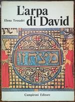 L' arpa di David: Storia di Simone e del Processo di Trento contro gli Ebrei accusati di omicidio rituale, 1475-1476