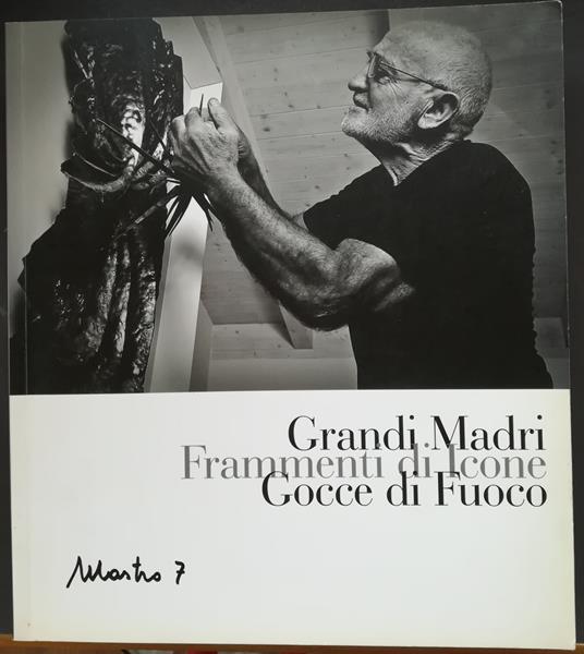 Grandi madri, frammenti di icone, gocce di fuoco: Mastro 7 - copertina