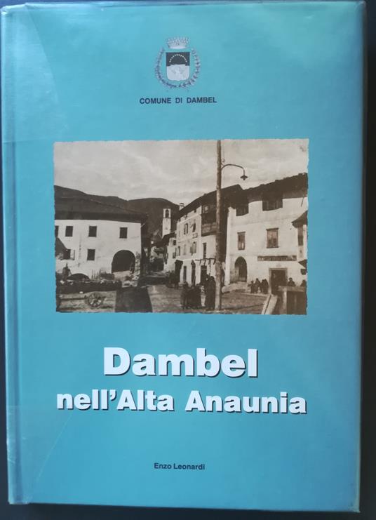 Dambel nell'Alta Anaunia - Enzo Leonardi - copertina