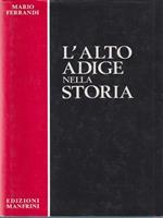 L' Alto Adige nella storia