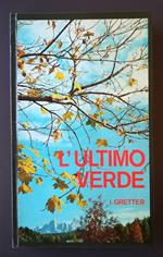 L' ultimo verde