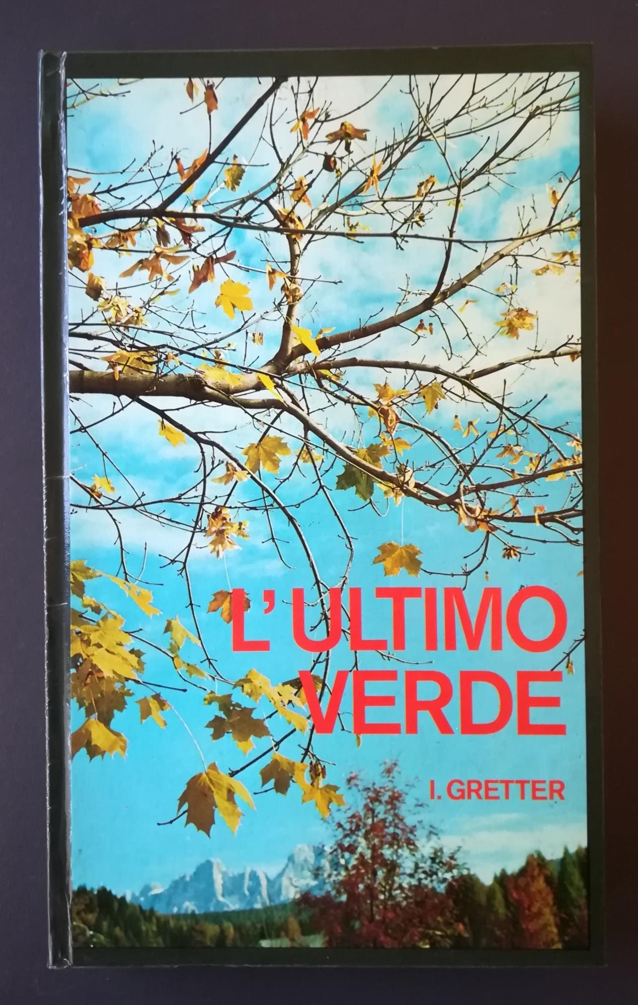L' ultimo verde