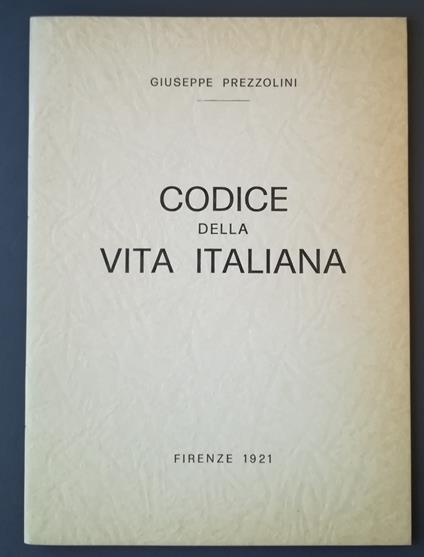 Codice della vita italiana - Giuseppe Prezzolini - copertina